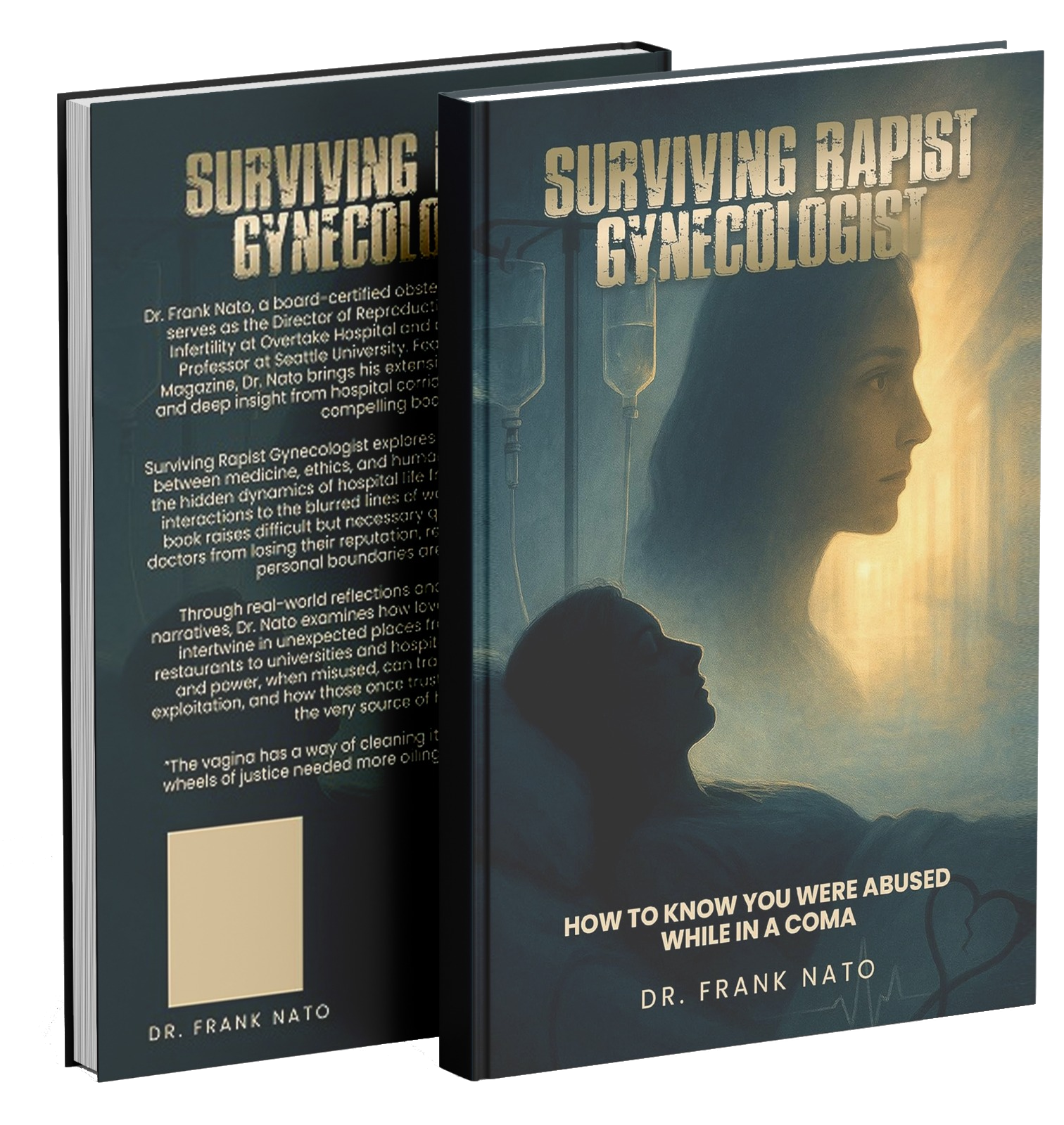 SURVIVING RAPIST GYNECOLOGIST